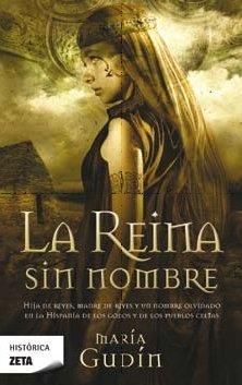 REINA SIN NOMBRE, LA | 9788498721843 | GUDIN RODRIGUEZ, MARIA | Galatea Llibres | Llibreria online de Reus, Tarragona | Comprar llibres en català i castellà online