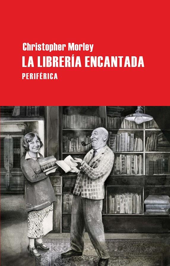 LA LIBRERIA ENCANTADA | 9788492865703 | MORLEY, CHRISTOPHER | Galatea Llibres | Llibreria online de Reus, Tarragona | Comprar llibres en català i castellà online