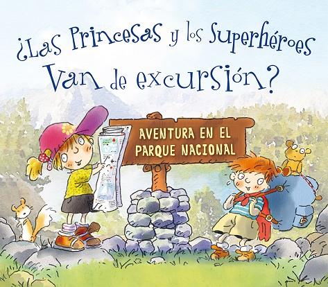 LAS PRINCESAS Y LOS SUPERHEROES VAN DE EXCURSIÓN? | 9788491451587 | LAVIGNA, CARMELA | Galatea Llibres | Llibreria online de Reus, Tarragona | Comprar llibres en català i castellà online