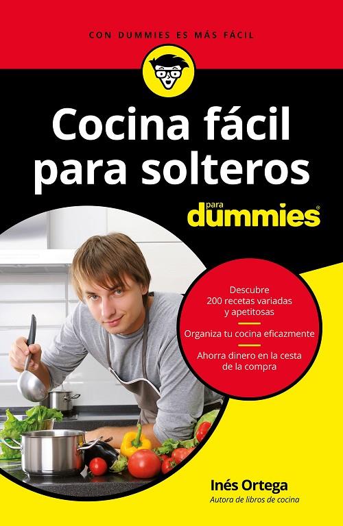 COCINA FÁCIL PARA SOLTEROS PARA DUMMIES | 9788432904578 | ORTEGA, INÉS | Galatea Llibres | Llibreria online de Reus, Tarragona | Comprar llibres en català i castellà online