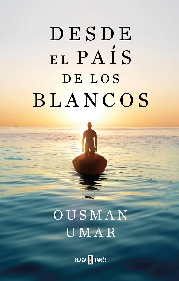 DESDE EL PAÍS DE LOS BLANCOS | 9788401025822 | UMAR, OUSMAN | Galatea Llibres | Llibreria online de Reus, Tarragona | Comprar llibres en català i castellà online