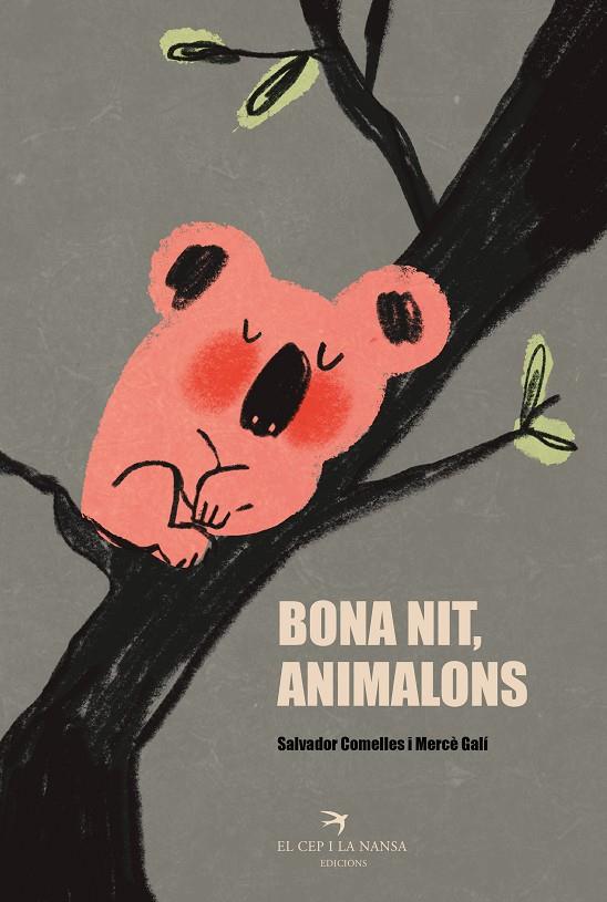 BONA NIT, ANIMALONS | 9788419747501 | COMELLES, SALVADOR | Galatea Llibres | Librería online de Reus, Tarragona | Comprar libros en catalán y castellano online