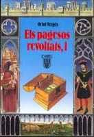 PAGESOS REVOLTATS, ELS (VOL.I) | 9788472028241 | Vergüs i Mundó, Oriol | Galatea Llibres | Llibreria online de Reus, Tarragona | Comprar llibres en català i castellà online