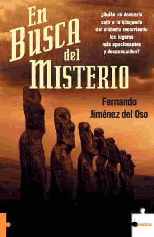 EN BUSCA DEL MISTERIO | 9788496525726 | JIMENEZ DEL OSO, FERNANDO | Galatea Llibres | Llibreria online de Reus, Tarragona | Comprar llibres en català i castellà online