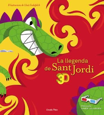 LLEGENDA DE SANT JORDI 3D | 9788499324517 | CADAFALCH, LLUIS | Galatea Llibres | Llibreria online de Reus, Tarragona | Comprar llibres en català i castellà online