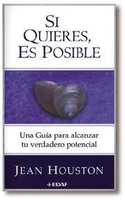 SI QUIERES, ES POSIBLE       (DIP) | 9788441404663 | HOUSTON, JEAN | Galatea Llibres | Llibreria online de Reus, Tarragona | Comprar llibres en català i castellà online