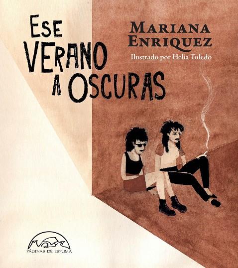 ESE VERANO A OSCURAS | 9788483933527 | ENRIQUEZ, MARIANA | Galatea Llibres | Llibreria online de Reus, Tarragona | Comprar llibres en català i castellà online