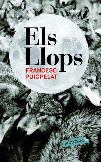 LLOPS, ELS | 9788492549283 | PUIGPELAT, FRANCESC | Galatea Llibres | Llibreria online de Reus, Tarragona | Comprar llibres en català i castellà online