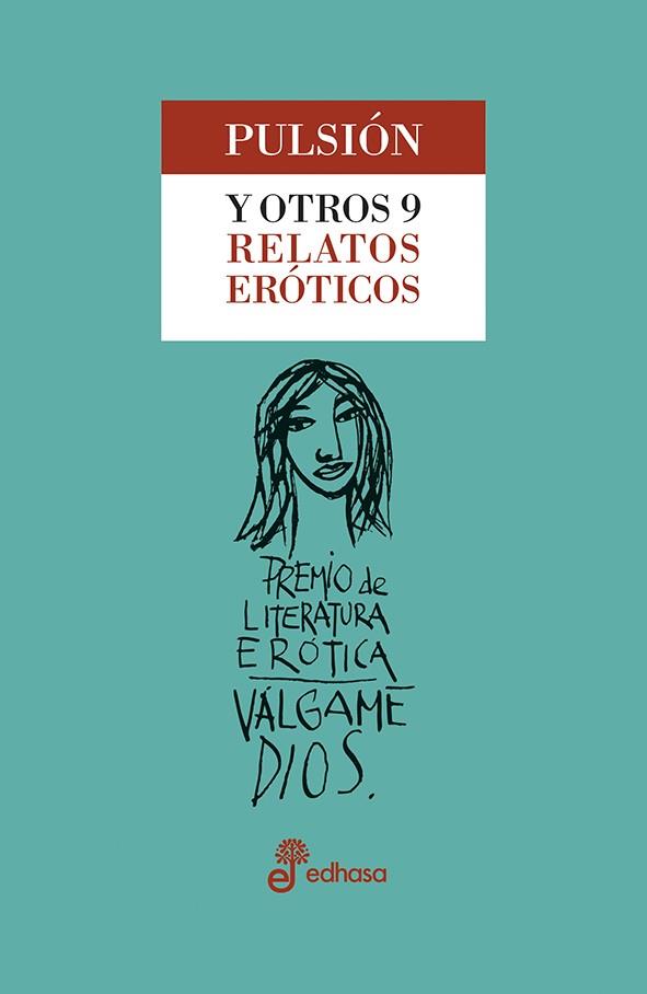 PULSION Y OTROS 9 RELATOS EROTICOS | 9788435099714 | VARIOS AUTORES | Galatea Llibres | Llibreria online de Reus, Tarragona | Comprar llibres en català i castellà online