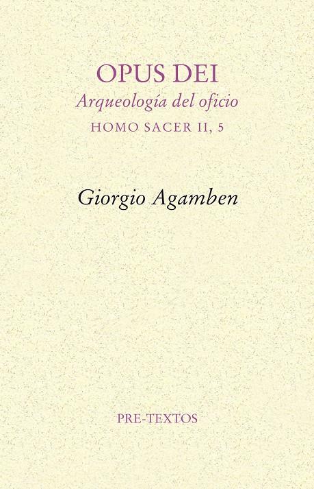 OPUS DEI. ARQUEOLOGIA DEL OFICIO | 9788415576365 | AGAMBEN, GIORGIO | Galatea Llibres | Librería online de Reus, Tarragona | Comprar libros en catalán y castellano online