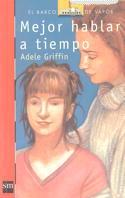 MEJOR HABLAR A TIEMPO | 9788434865594 | GRIFFIN, ADELE | Galatea Llibres | Librería online de Reus, Tarragona | Comprar libros en catalán y castellano online