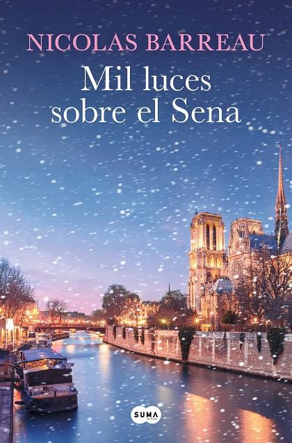 MIL LUCES SOBRE EL SENA | 9788419835840 | BARREAU, NICOLAS | Galatea Llibres | Llibreria online de Reus, Tarragona | Comprar llibres en català i castellà online