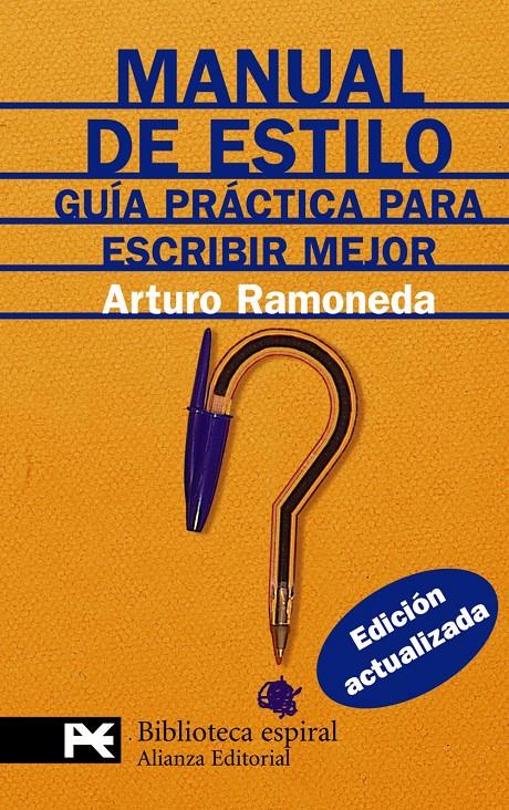 MANUAL DE ESTILO | 9788420662206 | RAMONEDA, ARTURO | Galatea Llibres | Llibreria online de Reus, Tarragona | Comprar llibres en català i castellà online