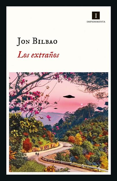 LOS EXTRAÑOS | 9788417553869 | BILBAO, JON | Galatea Llibres | Llibreria online de Reus, Tarragona | Comprar llibres en català i castellà online