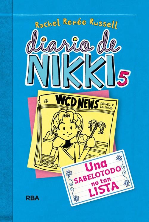 DIARIO DE NIKKI 5. UNA SABELOTODO NO TAN LISTA | 9788427203860 | RUSSELL, RACHEL RENÉE | Galatea Llibres | Llibreria online de Reus, Tarragona | Comprar llibres en català i castellà online