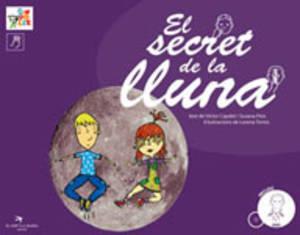 SECRET DE LA LLUNA, EL + CD | 9788496349643 | CAPDET MONTESINOS, VICTOR | Galatea Llibres | Llibreria online de Reus, Tarragona | Comprar llibres en català i castellà online