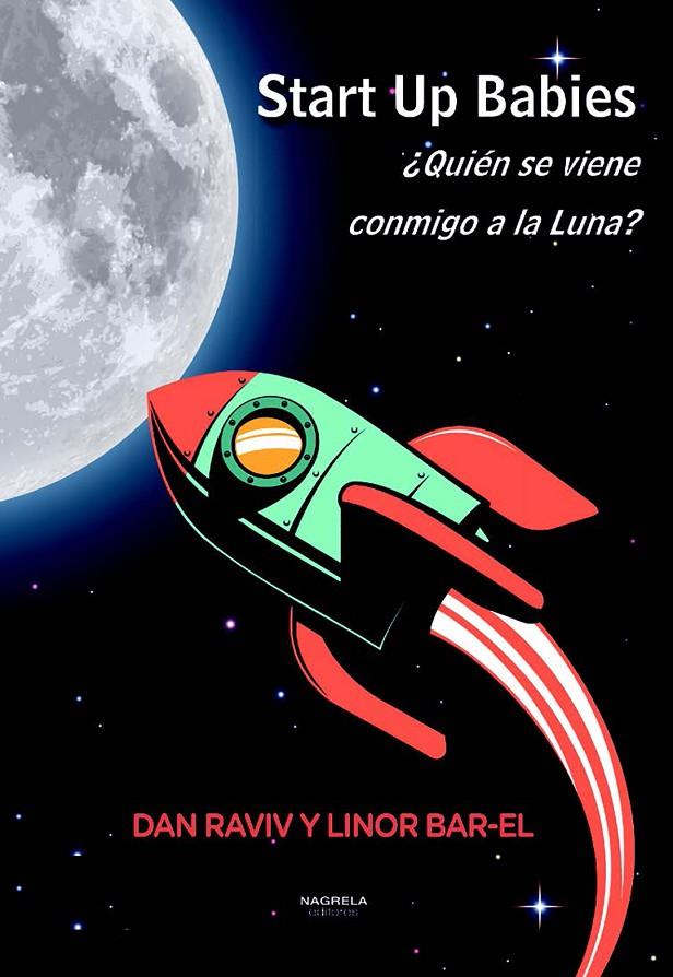 START UP BABIES | 9788412471809 | RAVIV, DAN/BAR-EL, LINOR | Galatea Llibres | Llibreria online de Reus, Tarragona | Comprar llibres en català i castellà online