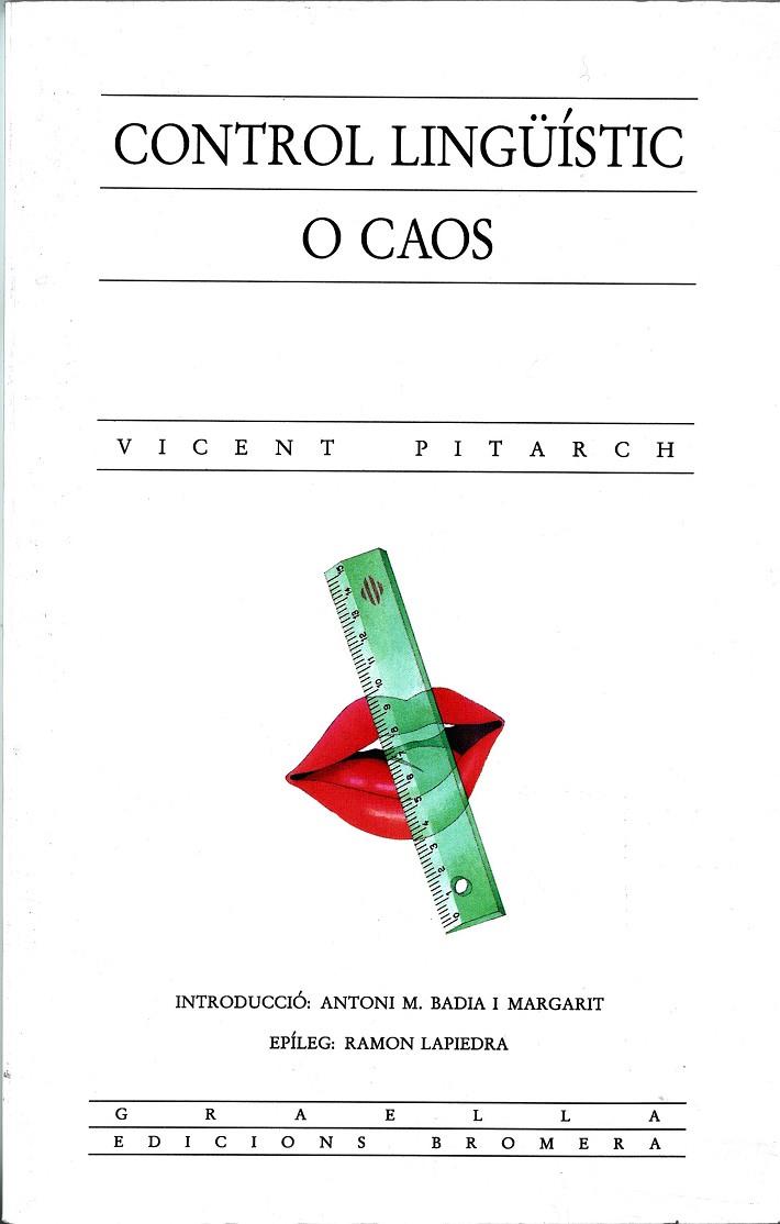 CONTROL LINGUISTIC O CAOS | 9788476602706 | PITARCH,VICENT | Galatea Llibres | Llibreria online de Reus, Tarragona | Comprar llibres en català i castellà online