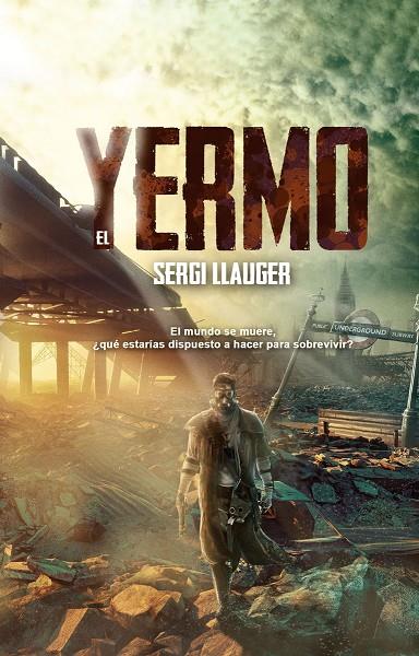 EL YERMO | 9788418510403 | LLAUGER, SERGI | Galatea Llibres | Llibreria online de Reus, Tarragona | Comprar llibres en català i castellà online