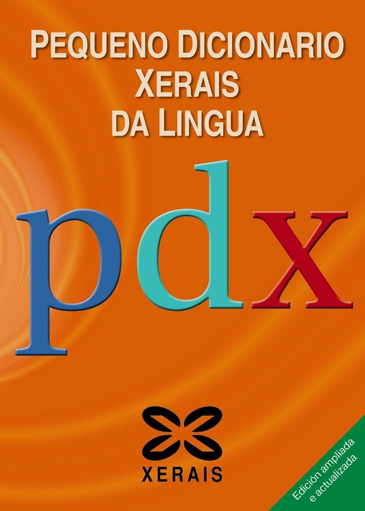 PEQUENO DICIONARIO XERAIS DA LINGUA | 9788491211846 | NAVAZA, GONZALO/ARES VÁZQUEZ, CARME/CARBALLEIRA ANLLO, XOSÉ MARÍA/IGLESIAS SIERRA, PRIMITIVO/LEMA, X | Galatea Llibres | Llibreria online de Reus, Tarragona | Comprar llibres en català i castellà online