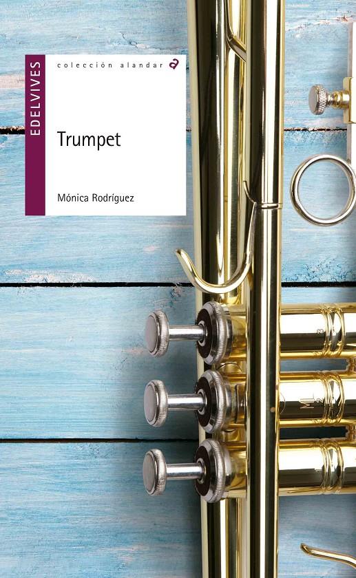 TRUMPET | 9788414001233 | RODRIGUEZ SUAREZ, MÓNICA | Galatea Llibres | Llibreria online de Reus, Tarragona | Comprar llibres en català i castellà online