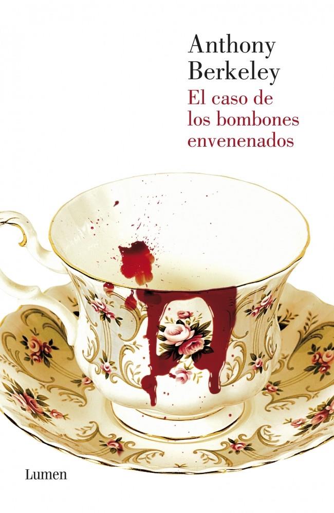 CASO DE LOS BOMBONES ENVENENADOS, EL | 9788426419613 | BERKELEY, ANTHONY | Galatea Llibres | Llibreria online de Reus, Tarragona | Comprar llibres en català i castellà online