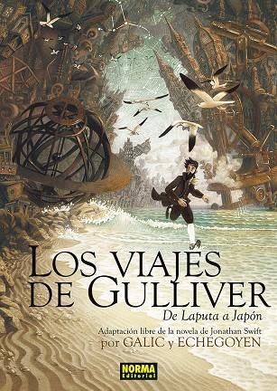 LOS VIAJES DE GULLIVER. DE LAPUTA A JAPON | 9788467971729 | GALIC/ECHEGOYEN/JONATHAN SWIFT | Galatea Llibres | Llibreria online de Reus, Tarragona | Comprar llibres en català i castellà online