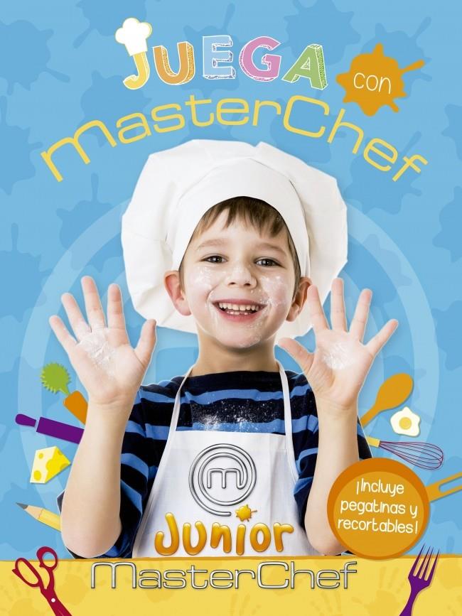 JUEGA CON MASTERCHEF JUNIOR. ACTIVIDADES. | 9788437200811 | Galatea Llibres | Llibreria online de Reus, Tarragona | Comprar llibres en català i castellà online