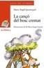 CANÇO DEL BOSC CREMAT, LA | 9788448915759 | JUANMIQUEL ROVIRA, MARIA ANGELS | Galatea Llibres | Llibreria online de Reus, Tarragona | Comprar llibres en català i castellà online