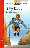 BILLY ELLIOT | 9788466105118 | BURGESS, MELVIN | Galatea Llibres | Llibreria online de Reus, Tarragona | Comprar llibres en català i castellà online