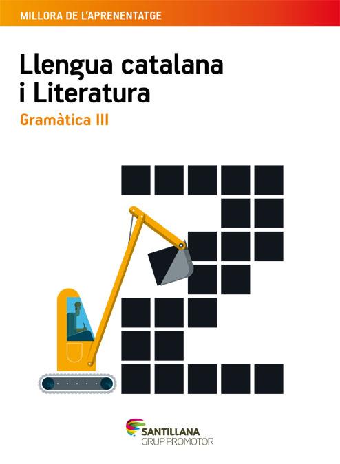 QUADERN LLENGUA CATALANA I LITERATURA GRAMATICA III ESO | 9788490478516 | Galatea Llibres | Llibreria online de Reus, Tarragona | Comprar llibres en català i castellà online