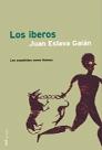 IBEROS, LOS | 9788427029965 | ESLAVA GALAN, JUAN | Galatea Llibres | Librería online de Reus, Tarragona | Comprar libros en catalán y castellano online