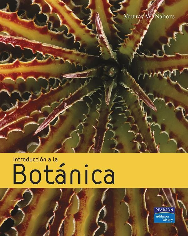 INTRODUCCION A LA BOTANICA | 9788478290734 | NABORS, MURRAY | Galatea Llibres | Llibreria online de Reus, Tarragona | Comprar llibres en català i castellà online