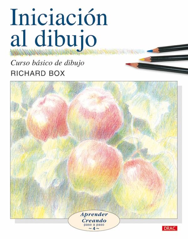 INICIACION AL DIBUJO | 9788496365940 | BOX, RICHARD | Galatea Llibres | Llibreria online de Reus, Tarragona | Comprar llibres en català i castellà online