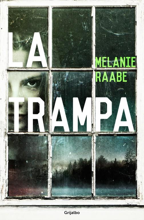 LA TRAMPA | 9788425353352 | RAABE, MÉLANIE | Galatea Llibres | Llibreria online de Reus, Tarragona | Comprar llibres en català i castellà online