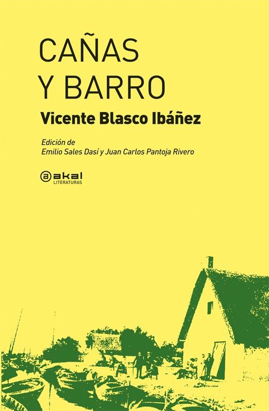 CAÑAS Y BARRO | 9788446032199 | BLASCO IBÁÑEZ, VICENTE | Galatea Llibres | Llibreria online de Reus, Tarragona | Comprar llibres en català i castellà online