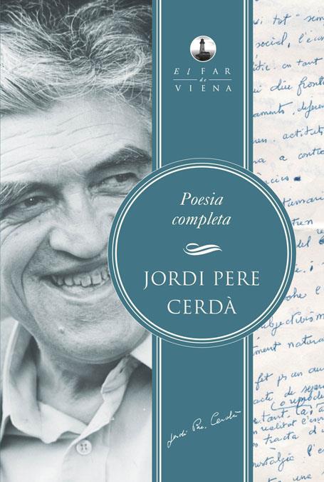 POESIA COMPLETA PERE CERDÀ | 9788483307656 | PERE CERDÀ, JORDI | Galatea Llibres | Llibreria online de Reus, Tarragona | Comprar llibres en català i castellà online