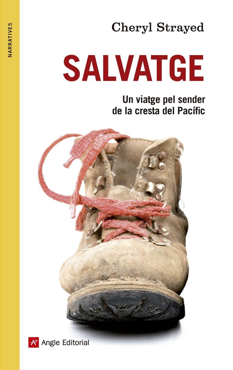 SALVATGE | 9788415695226 | STRAYED, CHERYL | Galatea Llibres | Librería online de Reus, Tarragona | Comprar libros en catalán y castellano online