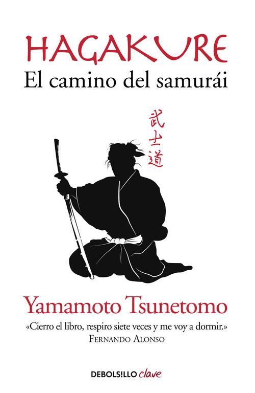 HAGAKURE. EL CAMINO DEL SAMURÁI | 9788490629154 | TSUNETOMO, YAMAMOTO | Galatea Llibres | Llibreria online de Reus, Tarragona | Comprar llibres en català i castellà online