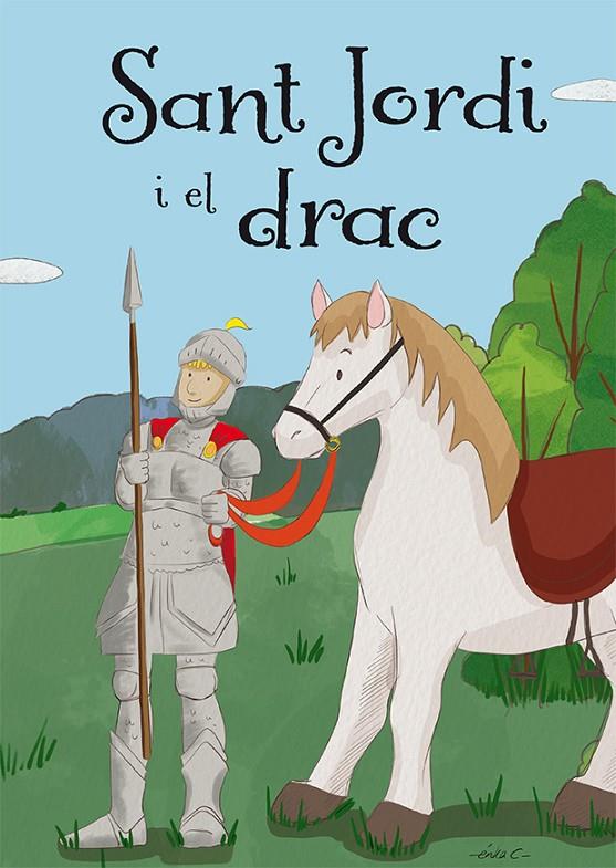 SANT JORDI I EL DRAC | 9788491451655 | Galatea Llibres | Llibreria online de Reus, Tarragona | Comprar llibres en català i castellà online