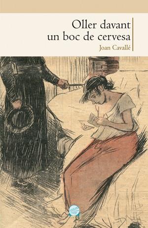 OLLER DAVANT UN BOC DE CERVESA | 9788415456384 | CAVALLÉ, JOAN | Galatea Llibres | Librería online de Reus, Tarragona | Comprar libros en catalán y castellano online