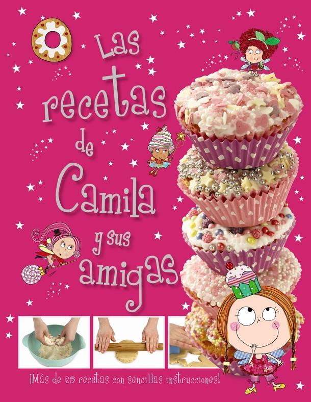 LAS RECETAS DE CAMILA Y SUS AMIGAS | 9788469600856 | WEEKES, ANGELA | Galatea Llibres | Librería online de Reus, Tarragona | Comprar libros en catalán y castellano online