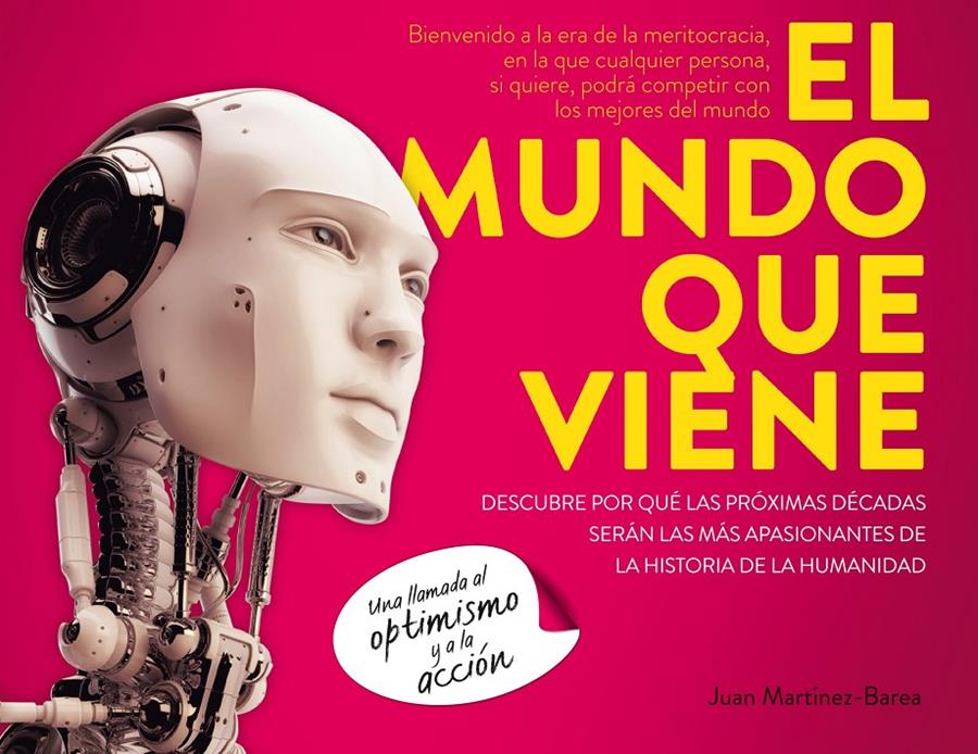 EL MUNDO QUE VIENE | 9788498753745 | MARTÍNEZ-BAREA, JUAN | Galatea Llibres | Llibreria online de Reus, Tarragona | Comprar llibres en català i castellà online