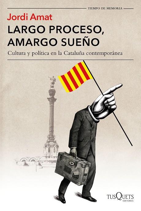 LARGO PROCESO, AMARGO SUEñO | 9788490665213 | AMAT, JORDI | Galatea Llibres | Librería online de Reus, Tarragona | Comprar libros en catalán y castellano online