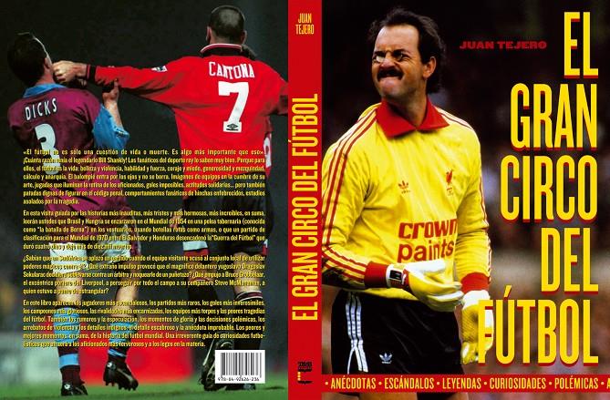 EL GRAN CIRCO DEL FÚTBOL | 9788415405276 | TEJERO, JUAN | Galatea Llibres | Librería online de Reus, Tarragona | Comprar libros en catalán y castellano online