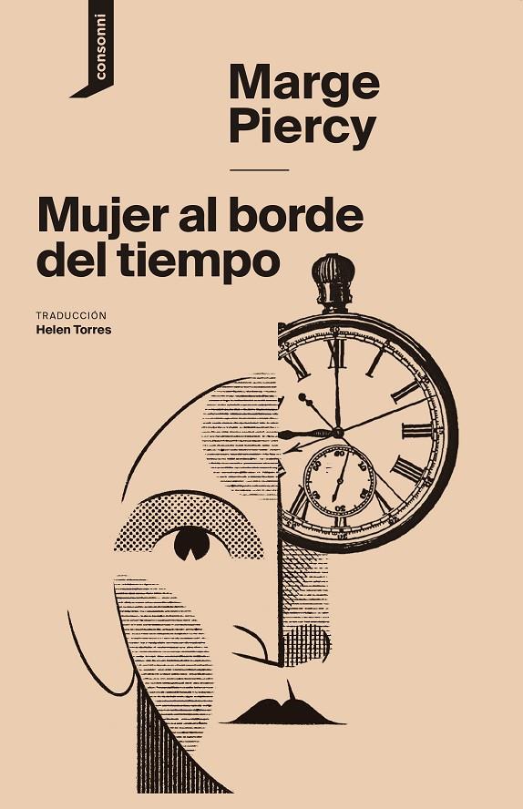 MUJER AL BORDE DEL TIEMPO | 9788416205547 | PIERCY, MARGE | Galatea Llibres | Llibreria online de Reus, Tarragona | Comprar llibres en català i castellà online