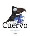 CUERVO | 9788498451658 | TIMMERS, LEO | Galatea Llibres | Llibreria online de Reus, Tarragona | Comprar llibres en català i castellà online