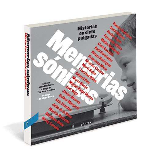 MEMORIAS SÓNICAS | 9788494093869 | RODRÍGUEZ QUINTANA, RAMÓN/BALMES SANFELIU, SANTI/GONZÁLEZ VEGAS, IGNACIO/ALFARO PONCE, FERNANDO/MACK | Galatea Llibres | Llibreria online de Reus, Tarragona | Comprar llibres en català i castellà online