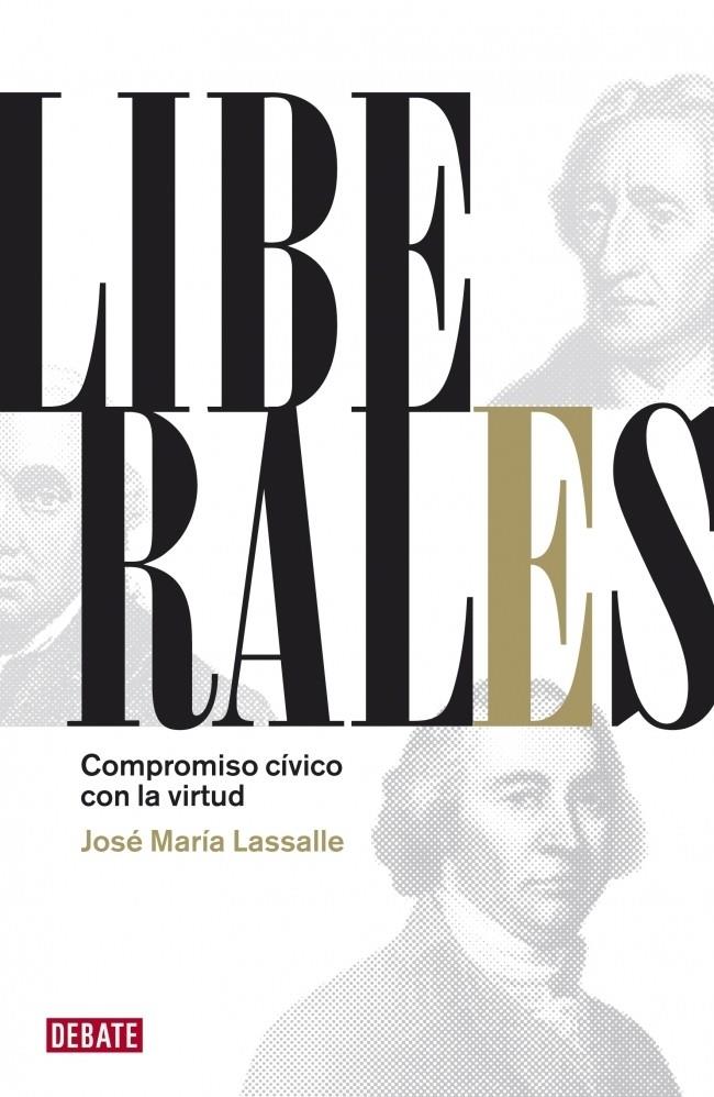 LIBERALES | 9788483068632 | LASSALLE, JOSE MARIA | Galatea Llibres | Llibreria online de Reus, Tarragona | Comprar llibres en català i castellà online