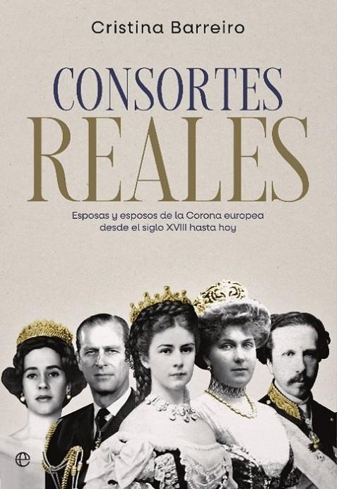 CONSORTES REALES | 9788413846613 | BARREIRO, CRISTINA | Galatea Llibres | Llibreria online de Reus, Tarragona | Comprar llibres en català i castellà online